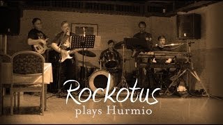 Rockotus plays tango Hurmio