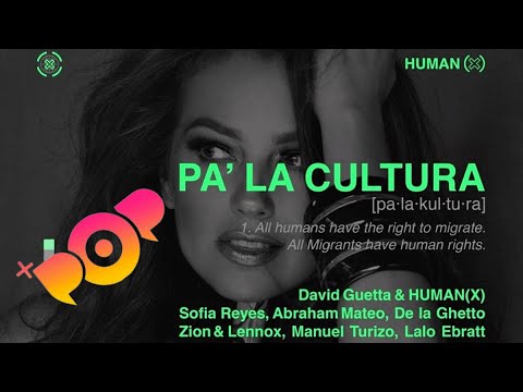 PA’ LA CULTURA #masgrabaciones #POP #thalía - David Guetta, Human(X) ft. Various Artists.