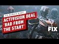 Ex-Bungie Exec Reveals Why Activision Deal Was 'Bad from the Start' - IGN Daily Fix