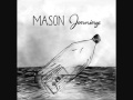 Mason Jennings- Ballad For My One True Love