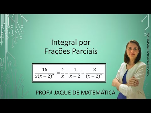 Integração por Frações Parciais - Como separar a função racional em frações parciais?