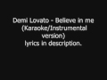 Demi Lovato - Believe in me (Karaoke ...
