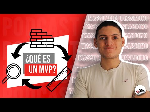 ¿Qué es un MVP? | Con Massimo Di Berardino