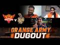 Orange Army Dugout Match 10 SRH Vs KKR IPL 2026 Orange Army Official