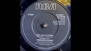 Pseudo Echo - Lies Are Nothing (1987)