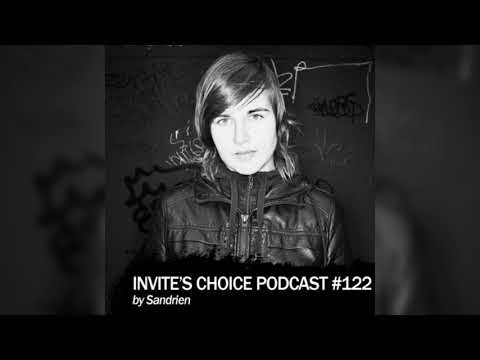 Invite's Choice Podcast 122 - Sandrien