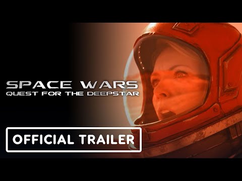 Space Wars: Quest for the Deepstar - Official Trailer (2023)