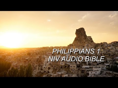 PHILIPPIANS 1 NIV AUDIO BIBLE (with text)