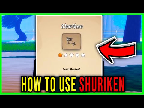 SHURIKEN - HOW TO GET & USE SHURIKENS [NINJA TIME] - Roblox