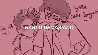 Talk Too Much - Coin /Sub español [Richie x Eddie / Reddie]