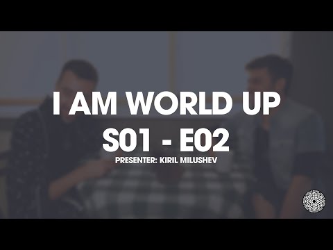 I Am World Up S01 E02 - Dj Burlak