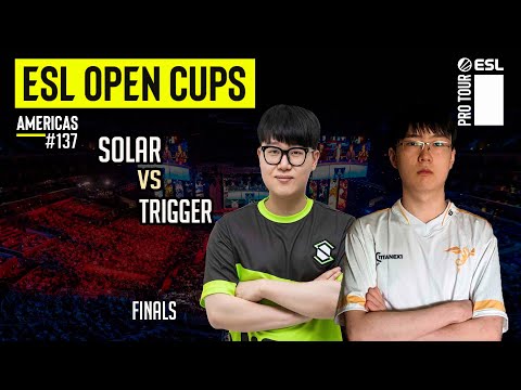 StarCraft 2 - Solar vs Trigger / Final ESL Open Cup #137 Américas