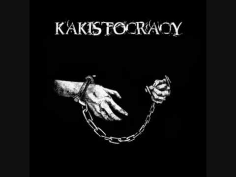 Kakistocracy - Claustrophobia