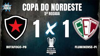 🔴 BOTAFOGO-PB X FLUMINENSE-PI | AO VIVO COM IMAGENS | COPA DO NORDESTE 2026
