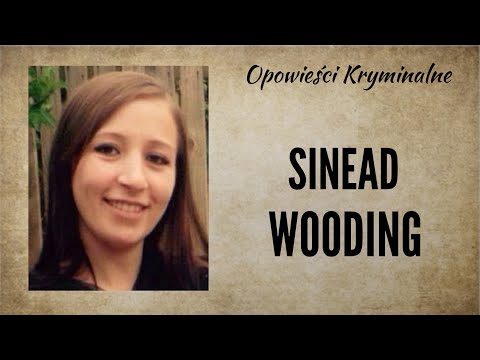 The Sinead Wooding Story || Crime Stories