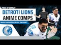 Comparing Detroit Lions Players to Anime Characters