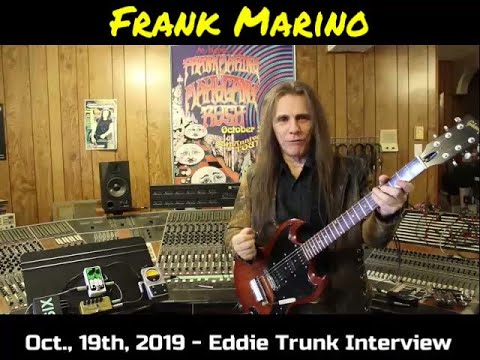 Frank Marino "Mahogany Rush" - Full Interview with Eddie Trunk (Oct  30th 2019)