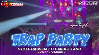 Download lagu DJ TRAP PARTY BASS BATTLE  MIDLE TASSO  IRPAN BSD 69 PROJECT mp3