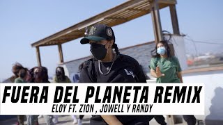 Fuera del Planeta - Eloy Ft. Zion , Jowell y Randy || Las Yales Crew