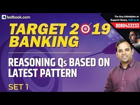 Target 2019 Banking | Reasoning Questions based on Latest Pattern for All Bank Exams #1 | Sachin Sir Video