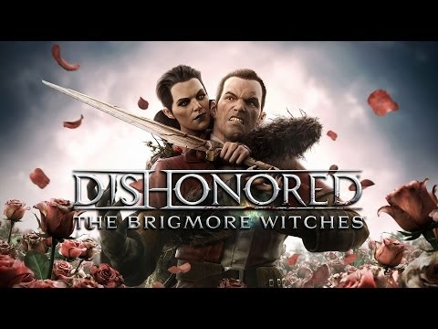 Zagrajmy w Dishonored: The Brigmore Witches #6 - Dziadyga