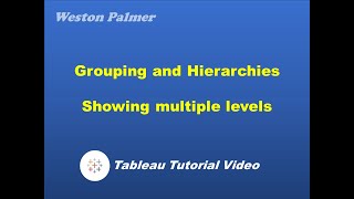 Tableau Tutorial - Grouping and Hierarchies