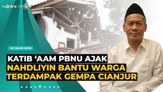 PBNU Ajak Masyarakat Bantu Warga Terdampak Gempa di Cianjur