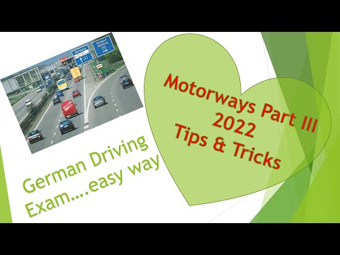 Motorways and highways Part III | How to get Driving License in Germany | German Driving Exam Tips
