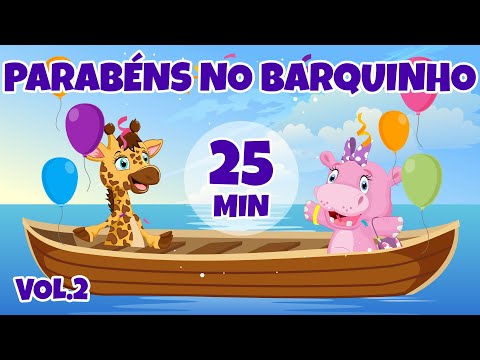 Parabéns no Barquinho Vol.2 - Giramille 25 min | Desenho Animado Musical
