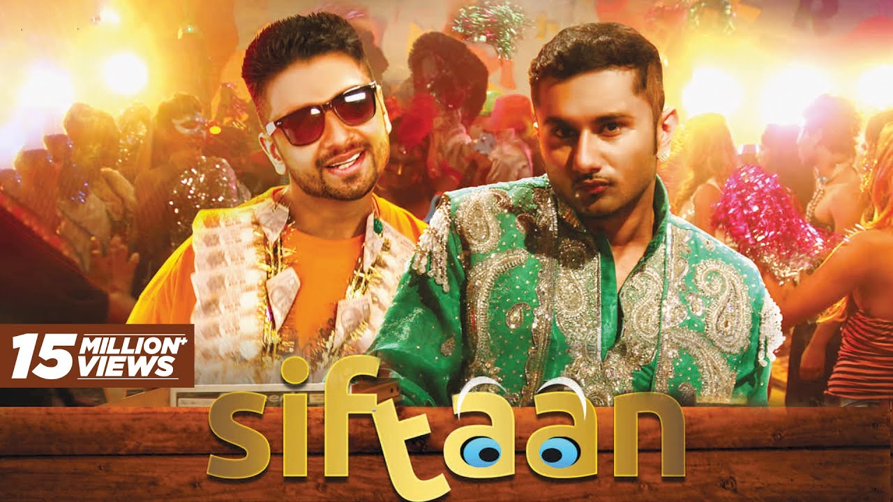 Siftaan song Lyrics – Yo Yo Honey Singh Lyrics  | Yo Yo Honey Singh | Money Aujla, Yo Yo Honey Singh | Yo Yo Honey Singh