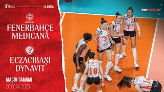 Maçın Tamamı | Fenerbahçe Medicana - Eczacıbaşı Dynavit "Vodafone Sult