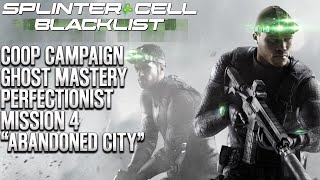 Splinter Cell: Blacklist | COOP | Abandoned City | Ghost Mastery | Perfectionist