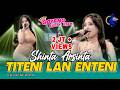 SHINTA ARSINTA TITENI LAN ENTENI Official Music Video Goyang Esek Esek