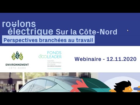 , title : 'Roulons électrique sur la Côte-Nord : Perspectives branchées au travail'