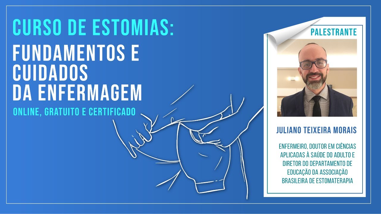 Curso de Estomias: Fundamentos e Cuidados de enfermagem