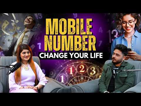 अपनी किस्मत को बदले | Mobile Numerology | Ft. Aakriti Sonawala