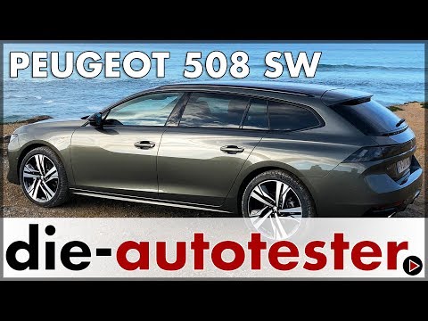 Peugeot 508 SW 225 EAT8 - Test drive Peugeot 508 station wagon | Price 2019 | Test | Driving repo...