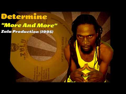 Determine - More And More (Zulu Production) 1995