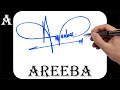 Areeba name signature design - A signature style - How to signature your name