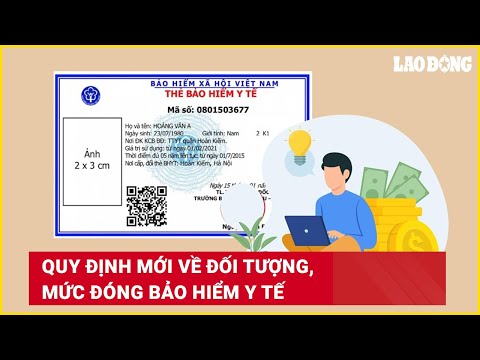 Quy định mới về đối tượng, mức đóng bảo hiểm y tế