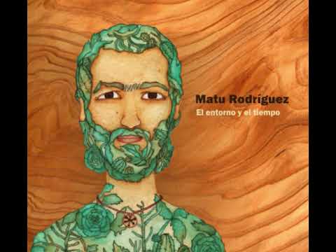 Matu Rodríguez - Como Agua de Río