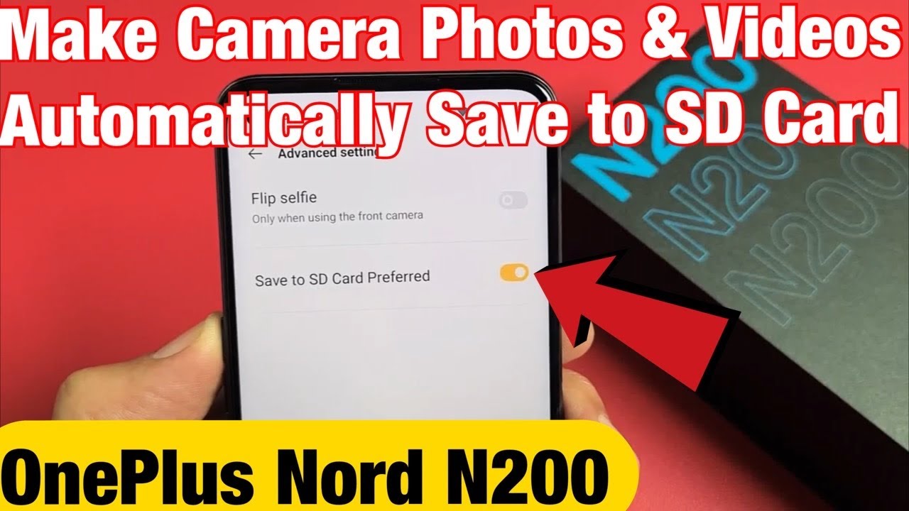 OnePlus Nord N200: How to Make Camera Photos/Videos Default Location to SD Card