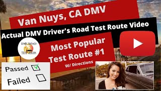 *ACTUAL TEST ROUTE* Van Nuys DMV #1 Behind The Wheel Driver's License Training Education Course