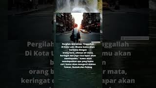 Download lagu pergilah merantau, tinggallah dikota lain. disana kami akan bertemu dengan orang lain#shorts mp3