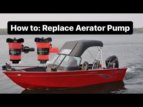 How To: Boat Aerator Pump Replacement (2021 Lund Adventure)
