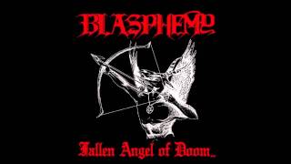 Blasphemy - 04 - Darkness Prevails [Fallen Angel Of Doom]