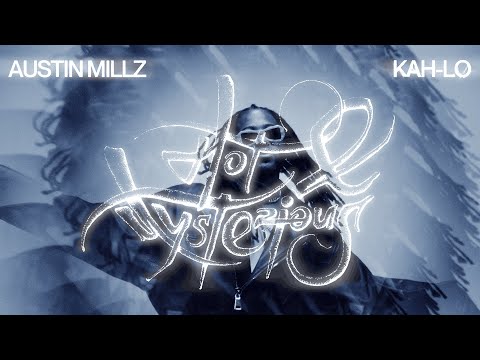 Austin Millz, Kah-Lo - Hot & Mysterious (Official Visualizer)