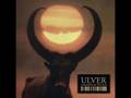 Ulver - Vigil 