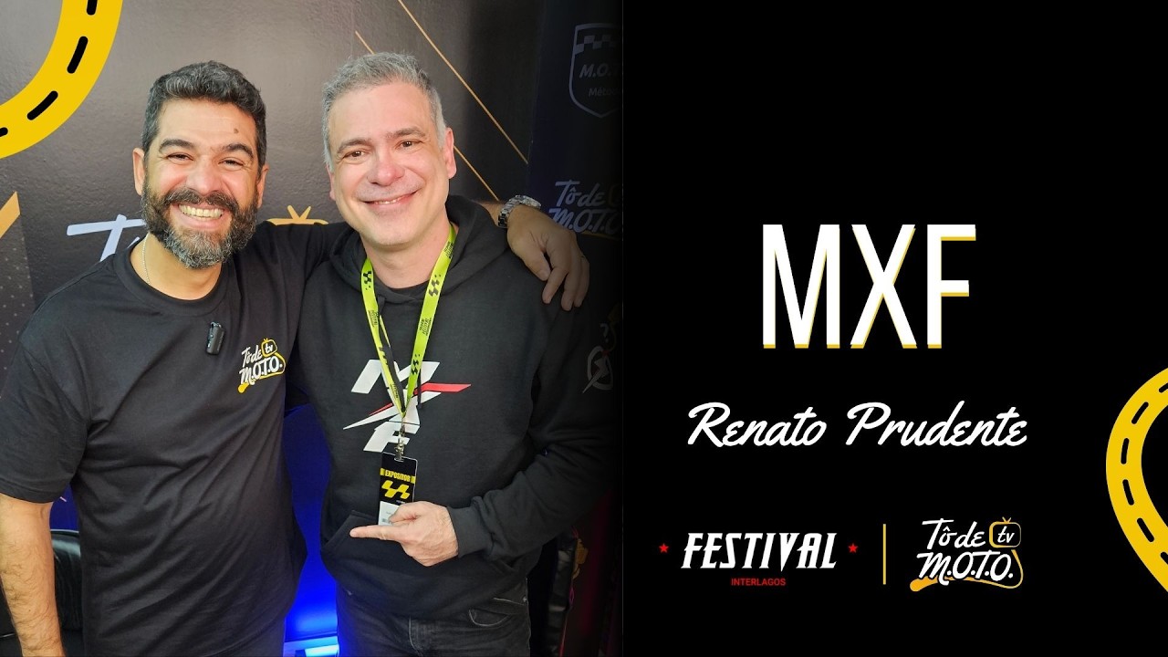 Entrevista #23 - Festival Interlagos 2026 (Renato Prudente - MXF)