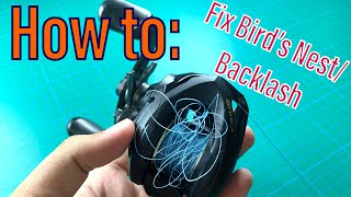 How to Baitcast: How to fix bird’s nest/ Backlash